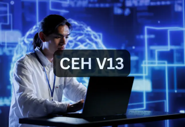 Certified Ethical Hacker V13 Course In Kochi, Kerala – CEH V13